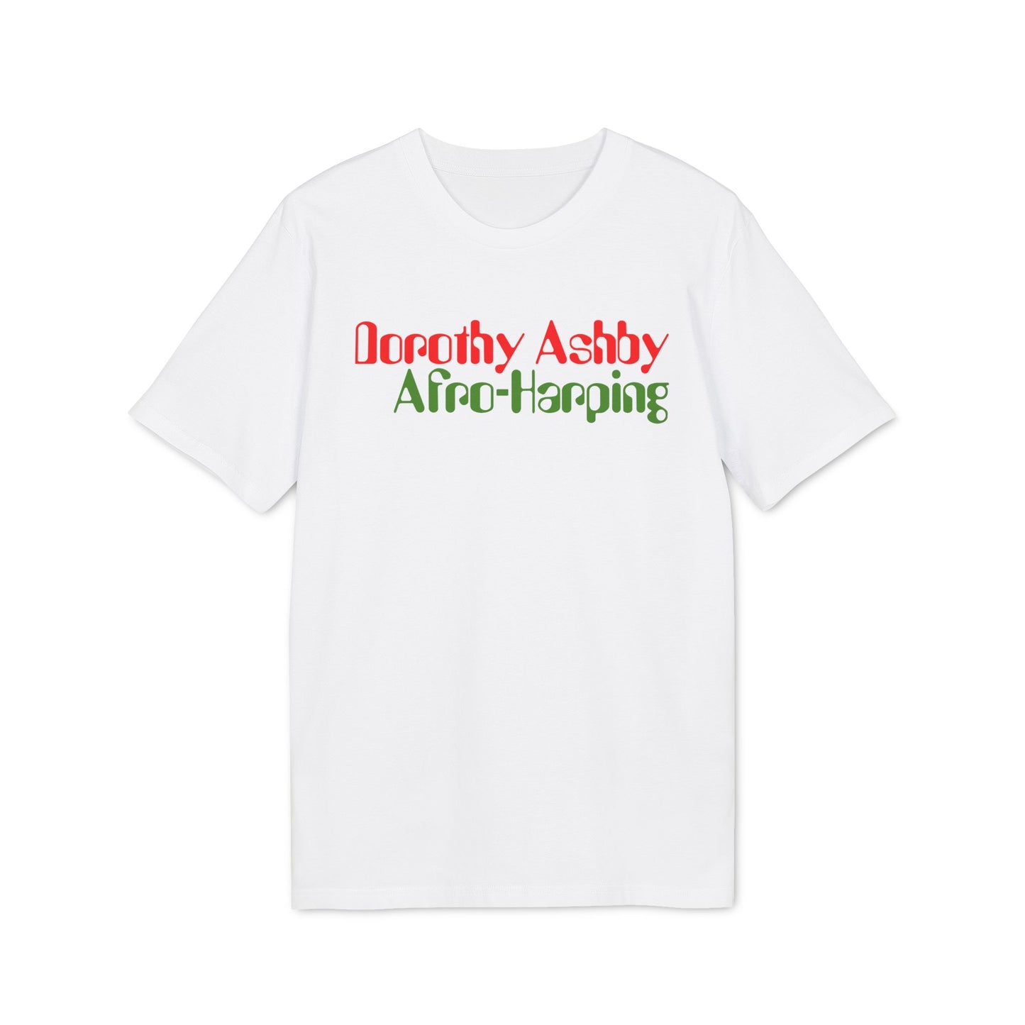 Dorothy Ashby Afro Harping T Shirt (Premium Organic) | (ref: UK)