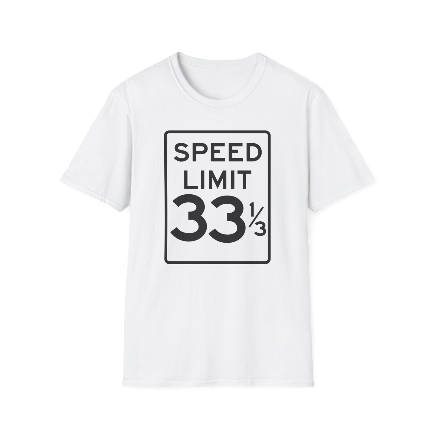 Speed Limit 33 RPM T Shirt | (ref: UK)