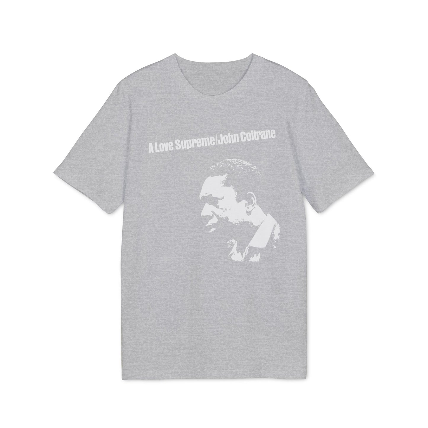 A Love Supreme John Coltrane T Shirt (Premium Organic) | (ref: UK)