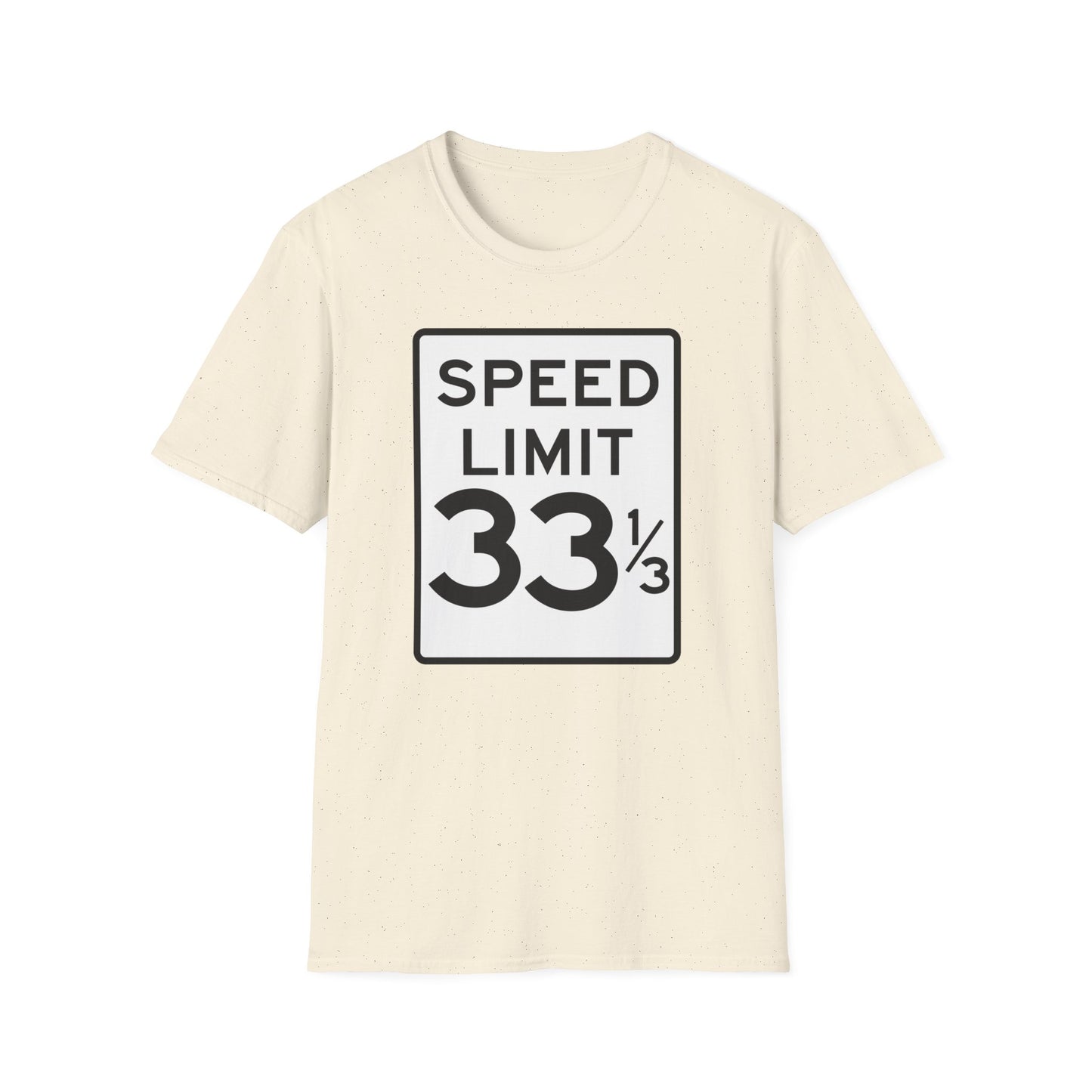 Speed Limit 33 RPM T Shirt | (ref: UK)