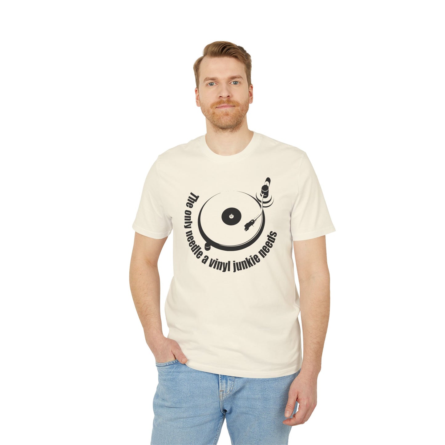 The Only Needle A Vinyl Junkie Needs T Shirt (Premium Organic) | (ref: UK)