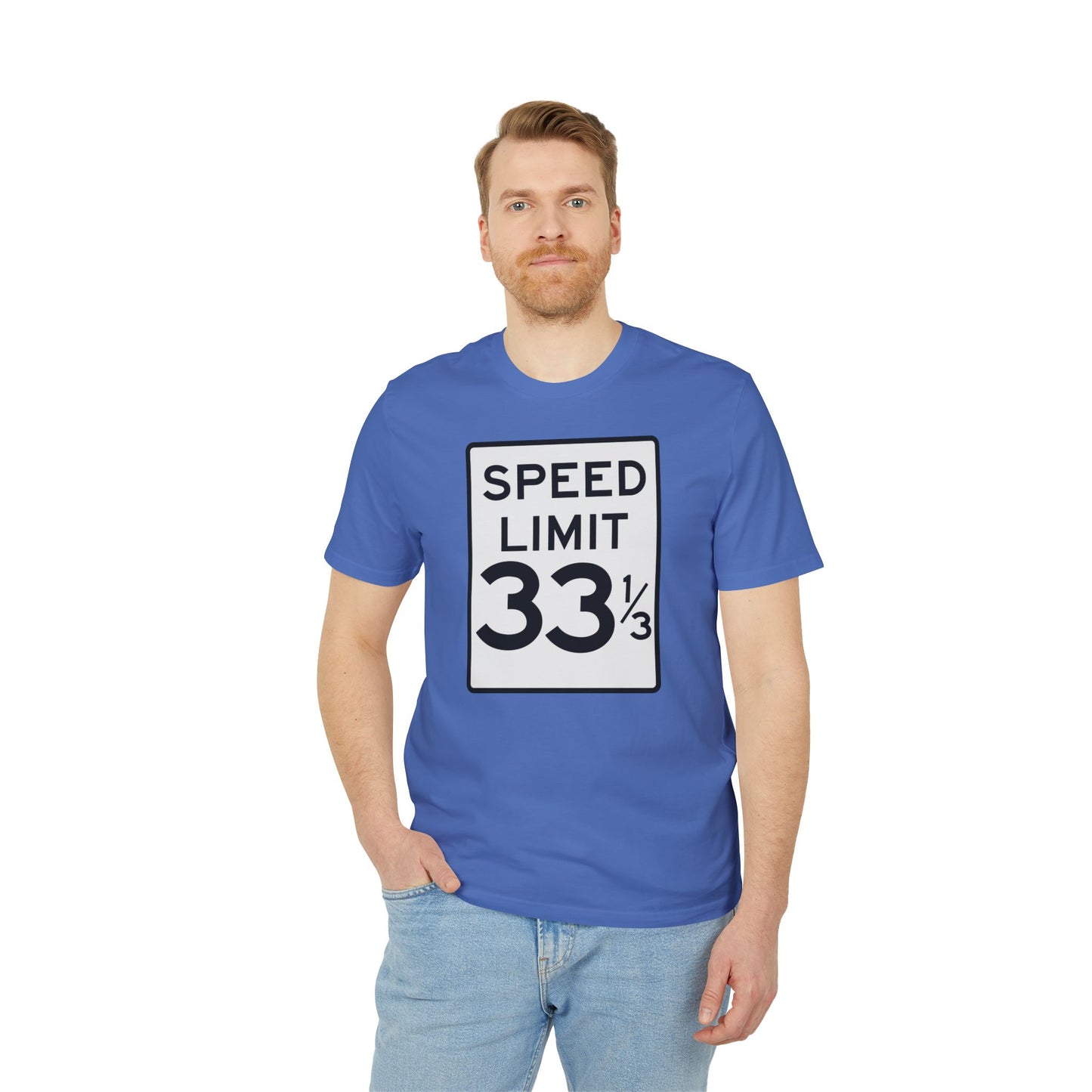 Speed Limit 33 RPM T Shirt (Premium Organic) | (ref: UK)