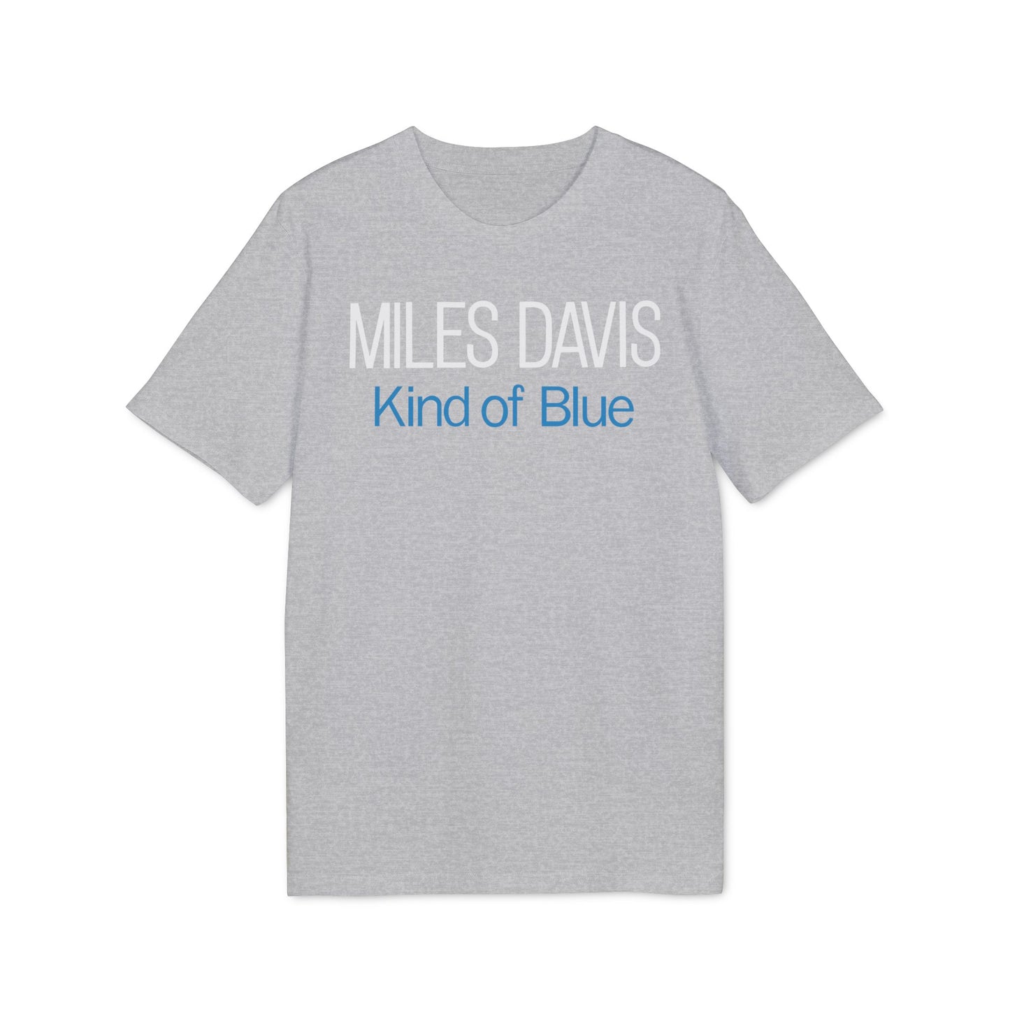 Miles Davis Kind Of Blue T Shirt (Premium Organic) | (ref: UK)