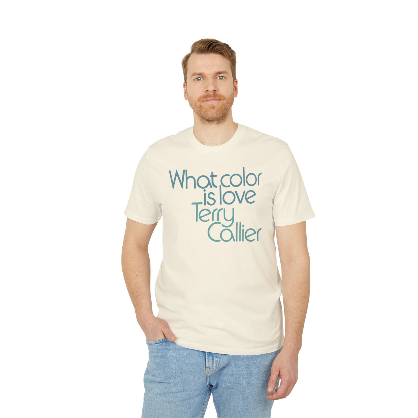 What Color Is Love Terry Callier T Shirt (Premium Organic) | (ref: UK)