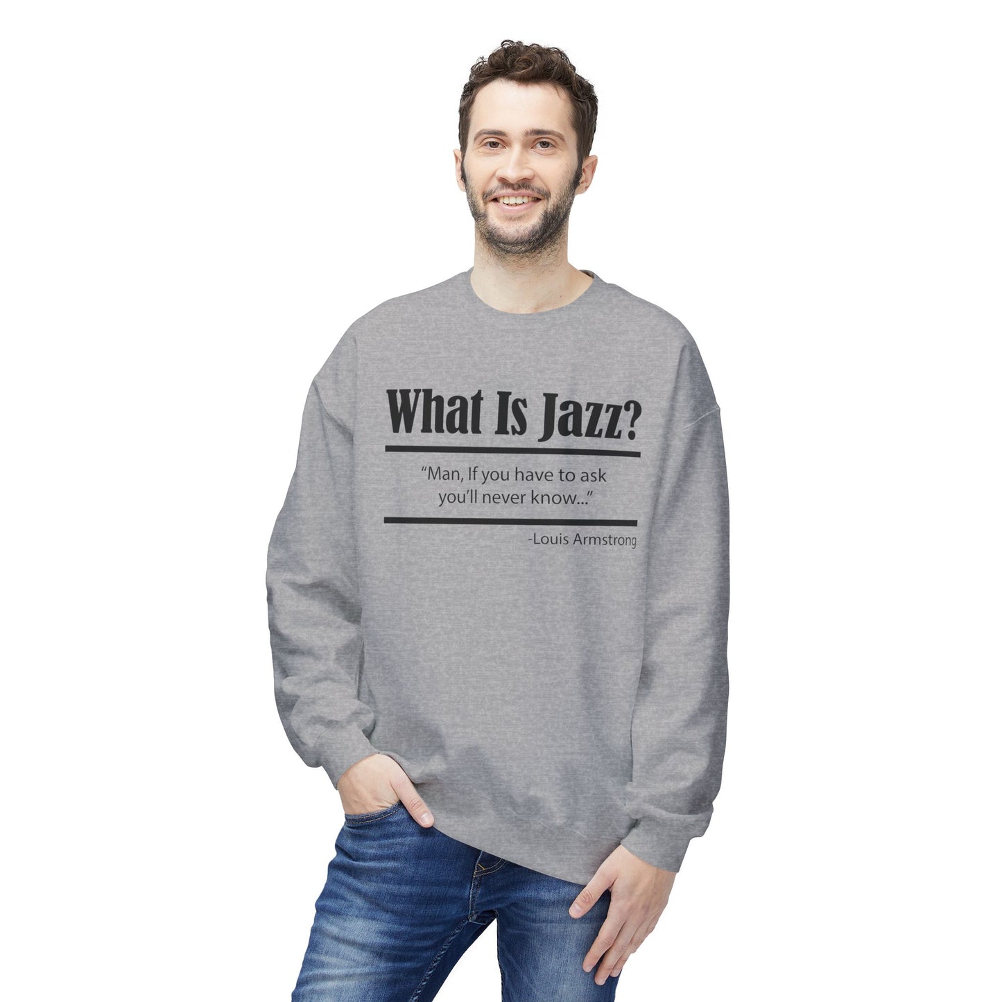 What Is Jazz? Louie Armstrong Sweatshirt | (ref: UK)