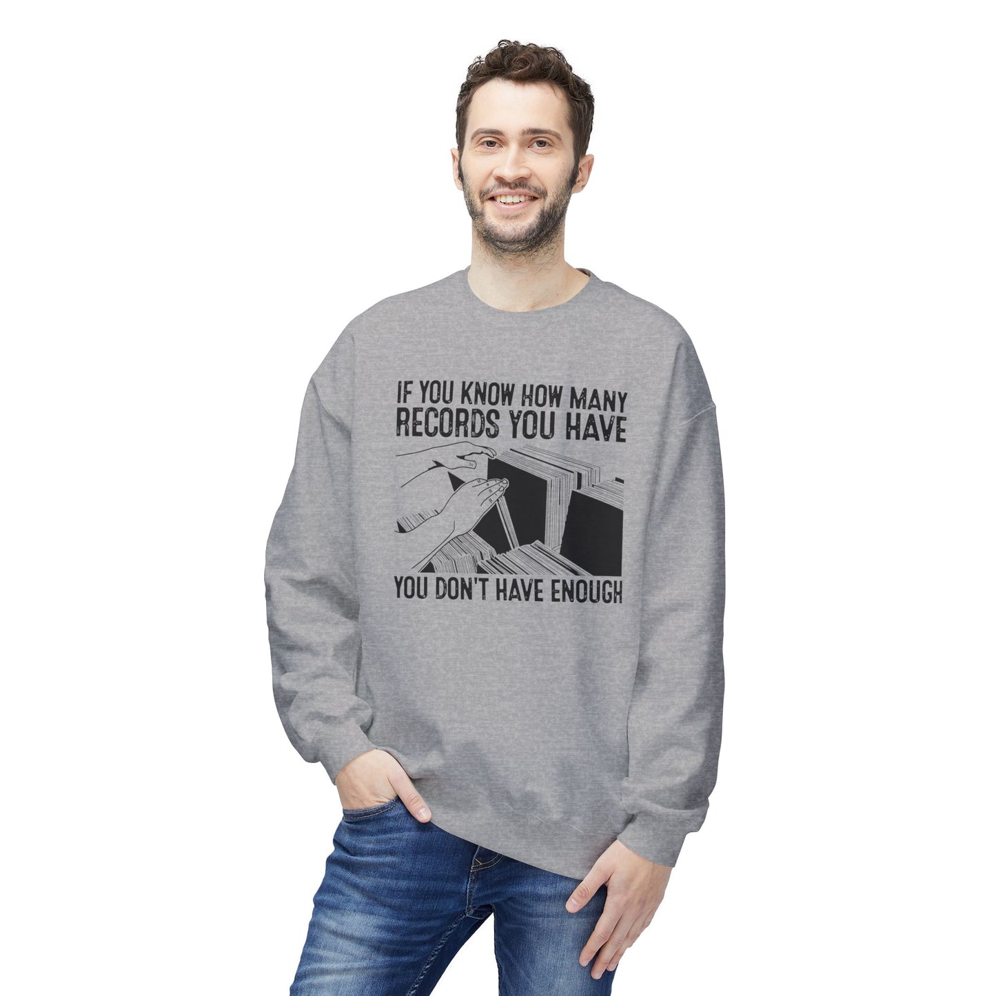 If You Know How Many Records You Have Sweatshirt | (ref: UK)