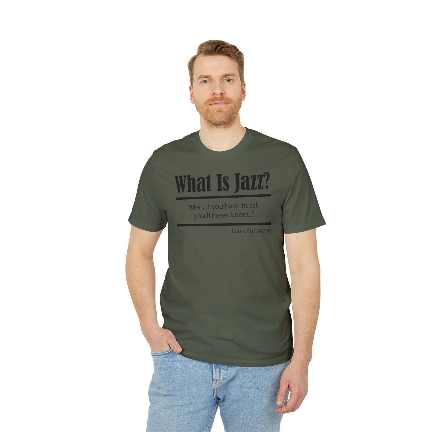 What Is Jazz? T Shirt (Premium Organic) | (ref: UK)