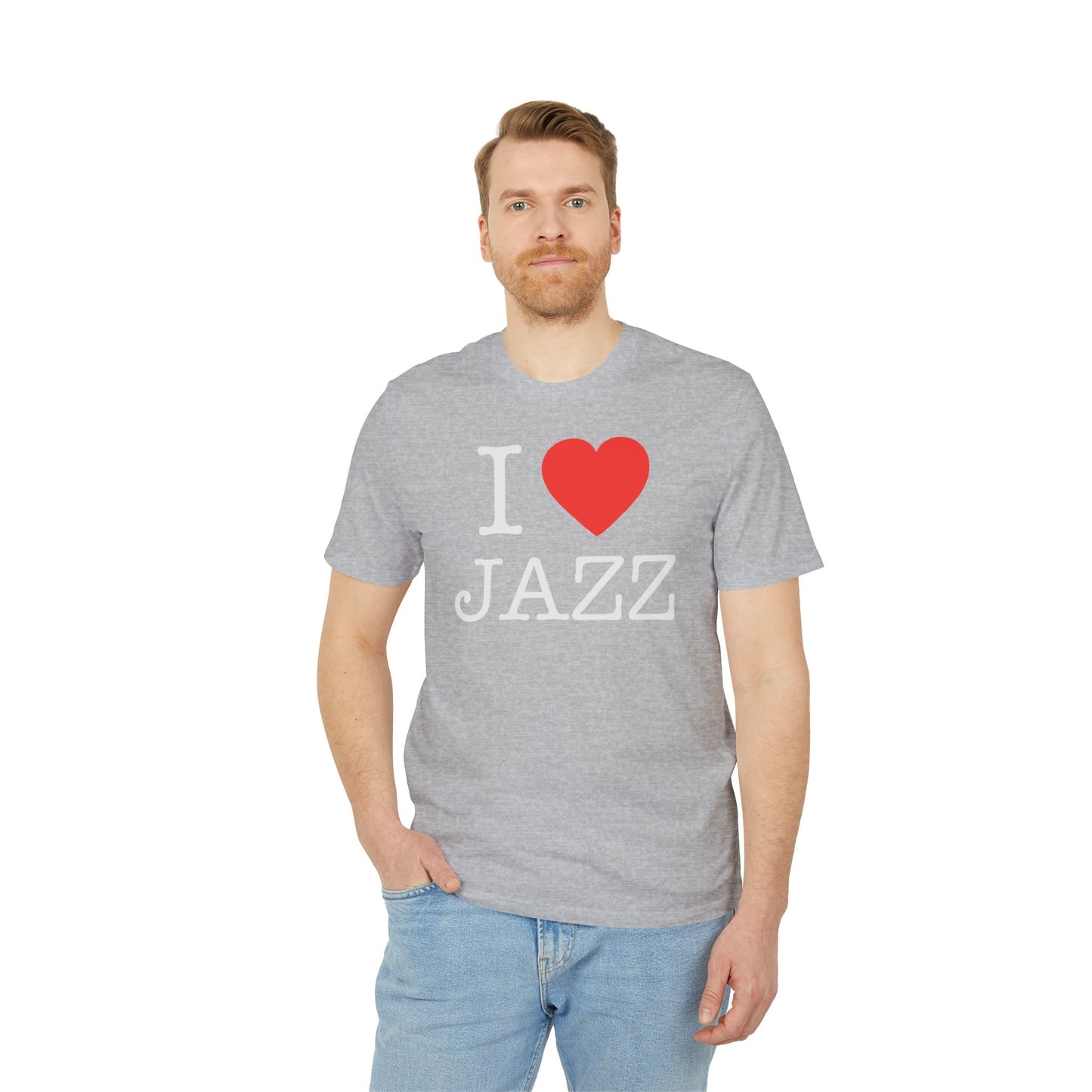 I Love Jazz T Shirt (Premium Organic) | (ref: UK)