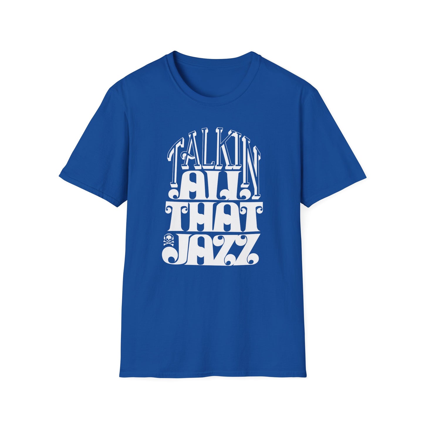 Talking All That Jazz T Shirt | (ref: UK)