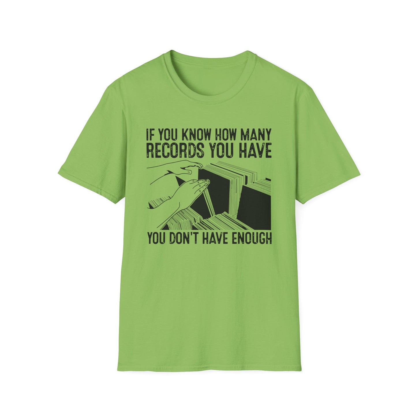 If You Know How Many Records You Have T Shirt | (ref: UK)