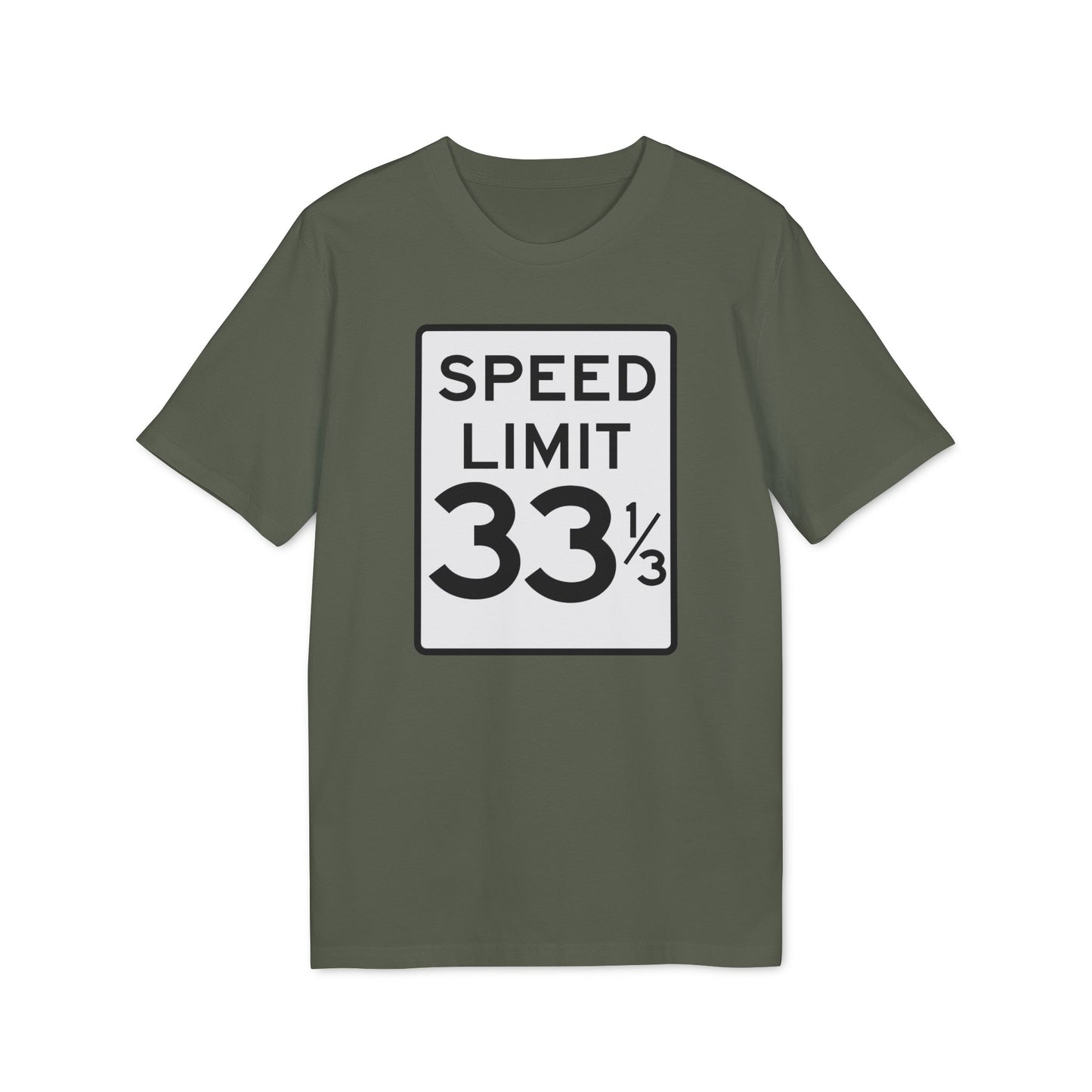 Speed Limit 33 RPM T Shirt (Premium Organic) | (ref: UK)