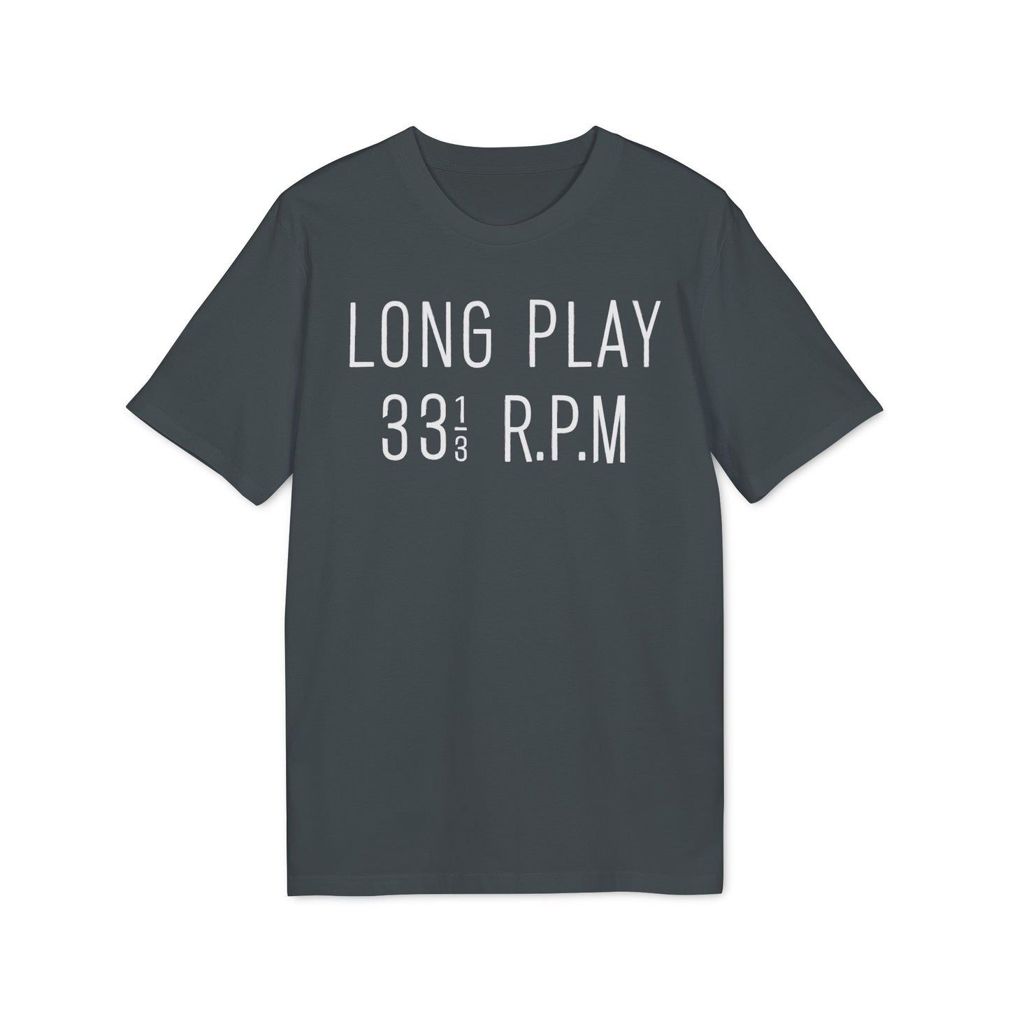 Long Play 33 1/3 RPM T Shirt (Premium Organic) | (ref: UK)