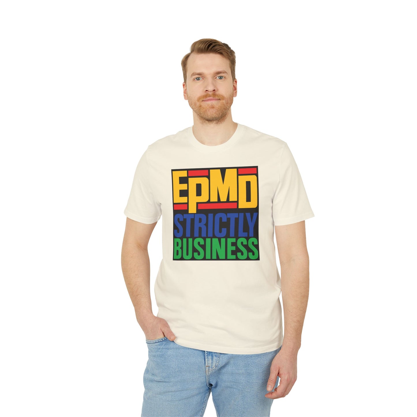 EPMD Strictly Business T Shirt (Premium Organic) | (ref: UK)