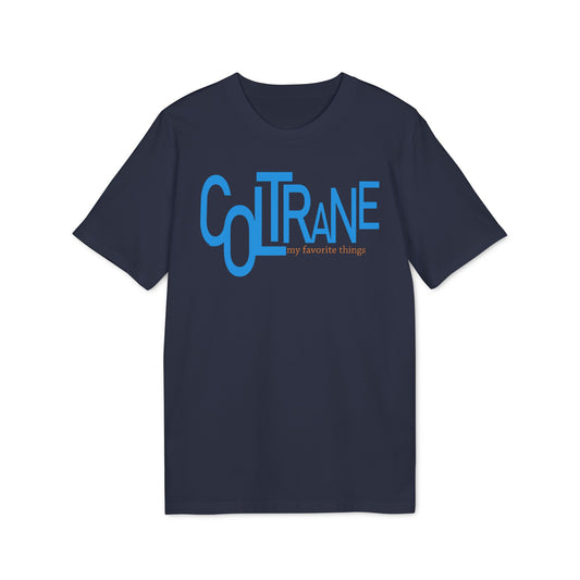 John Coltrane My Favorite Things T Shirt (Premium Organic) | (ref: UK)