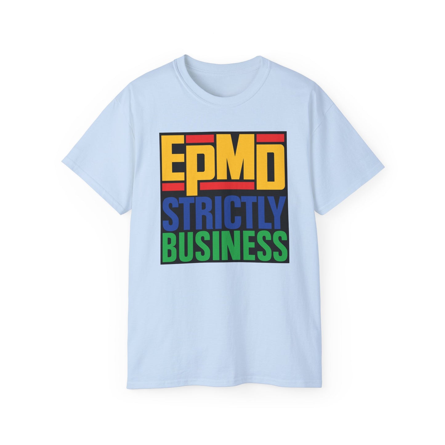 EPMD Strictly Business T Shirt Heavyweight | (ref: UK)