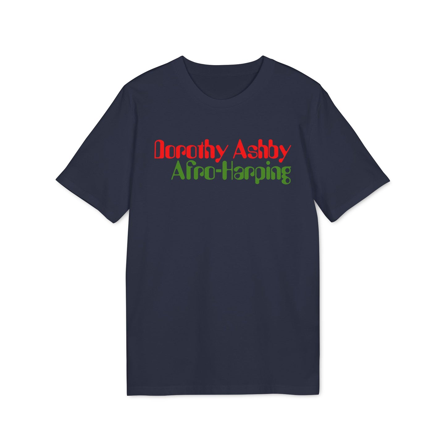 Dorothy Ashby Afro Harping T Shirt (Premium Organic) | (ref: UK)