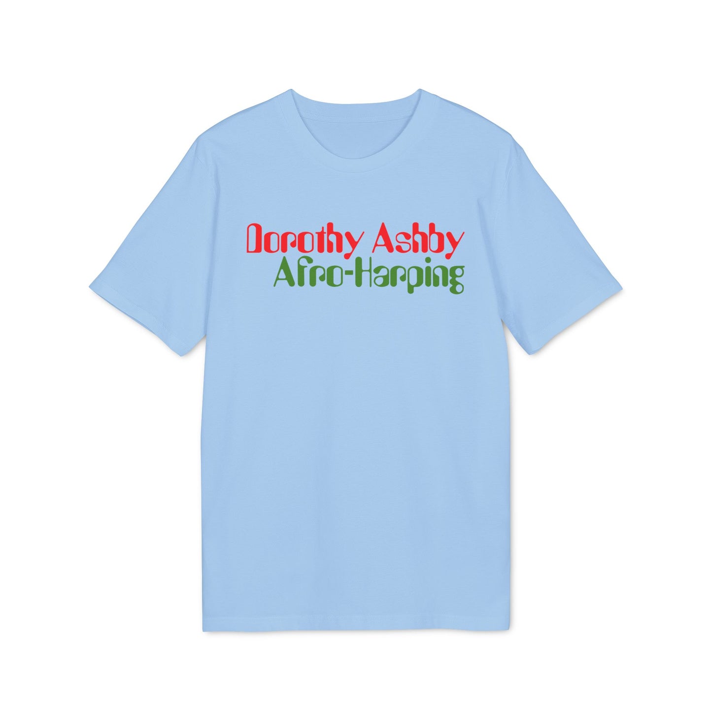 Dorothy Ashby Afro Harping T Shirt (Premium Organic) | (ref: UK)