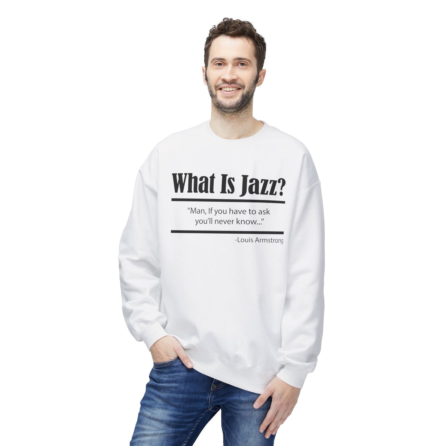 What Is Jazz? Louie Armstrong Sweatshirt | (ref: UK)