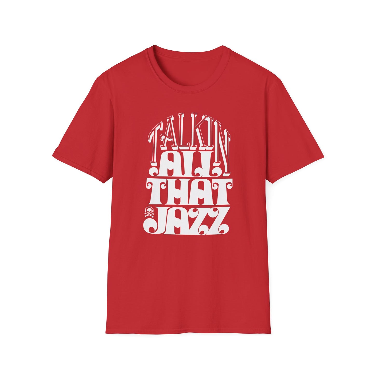 Talking All That Jazz T Shirt | (ref: UK)