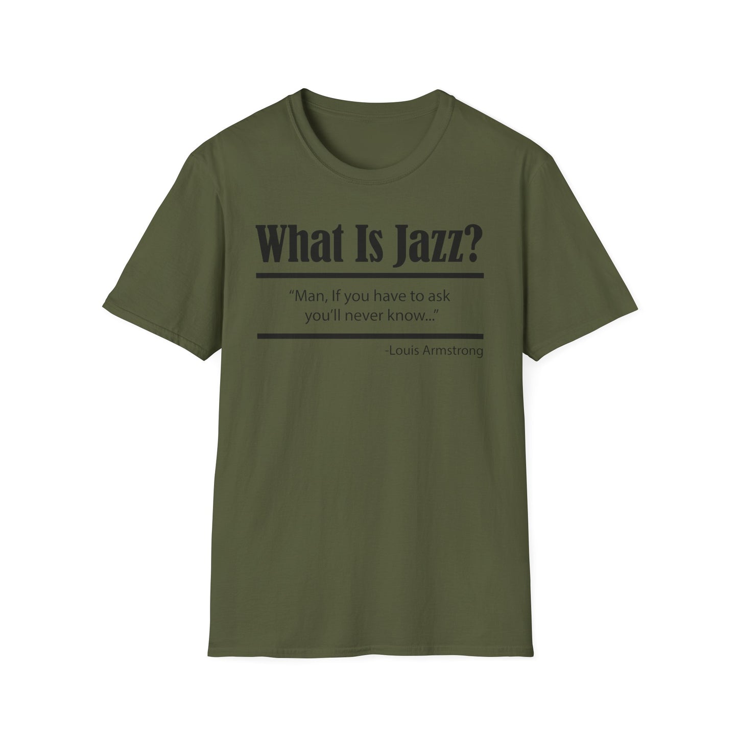 What Is Jazz? Louie Armstrong T Shirt | (ref: UK)