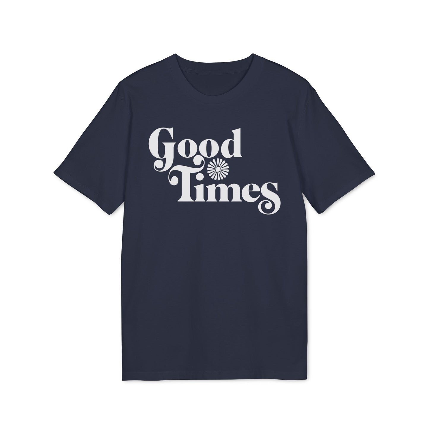 Good Times T Shirt (Premium Organic) | (ref: UK)