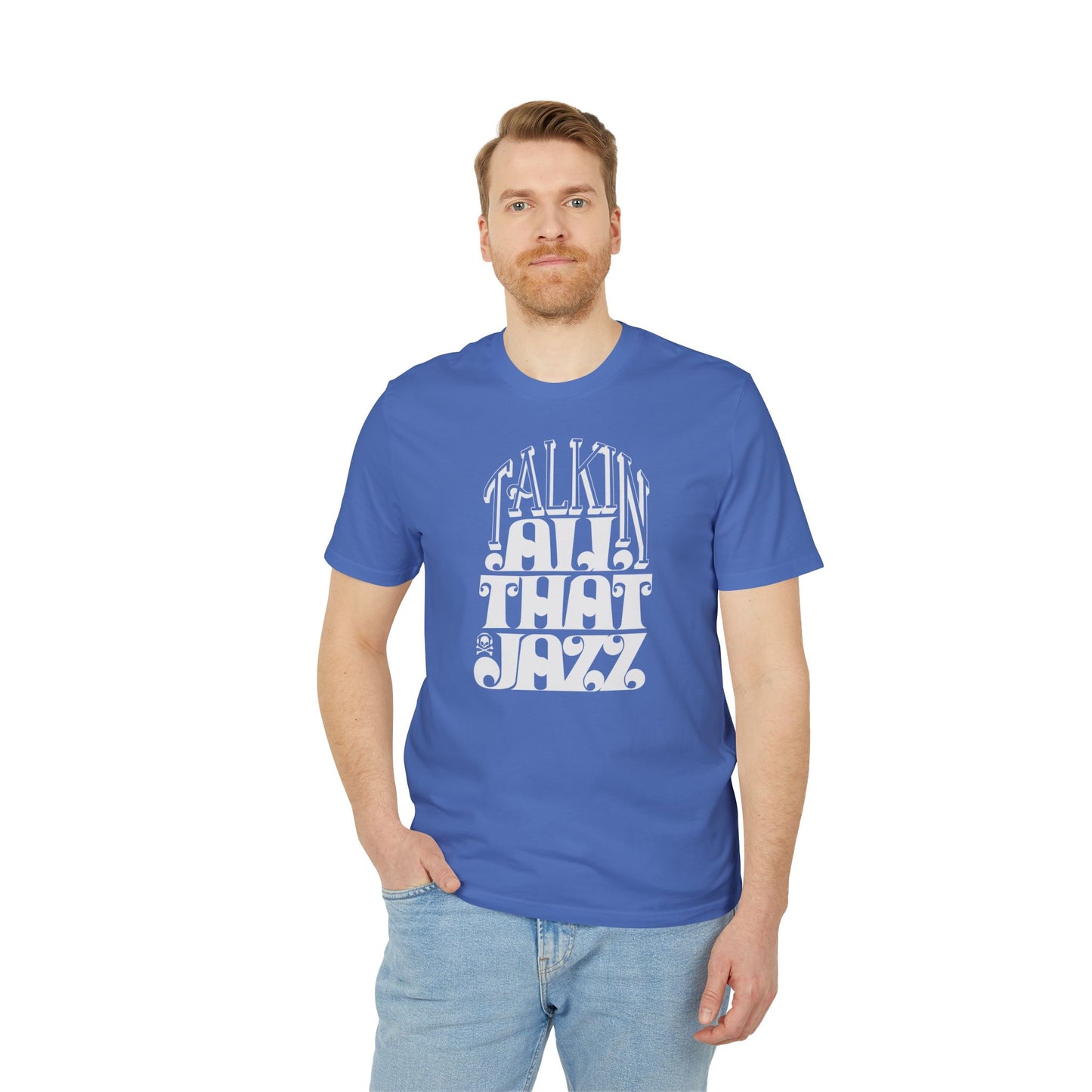 Talking All That Jazz T Shirt (Premium Organic) | (ref: UK)