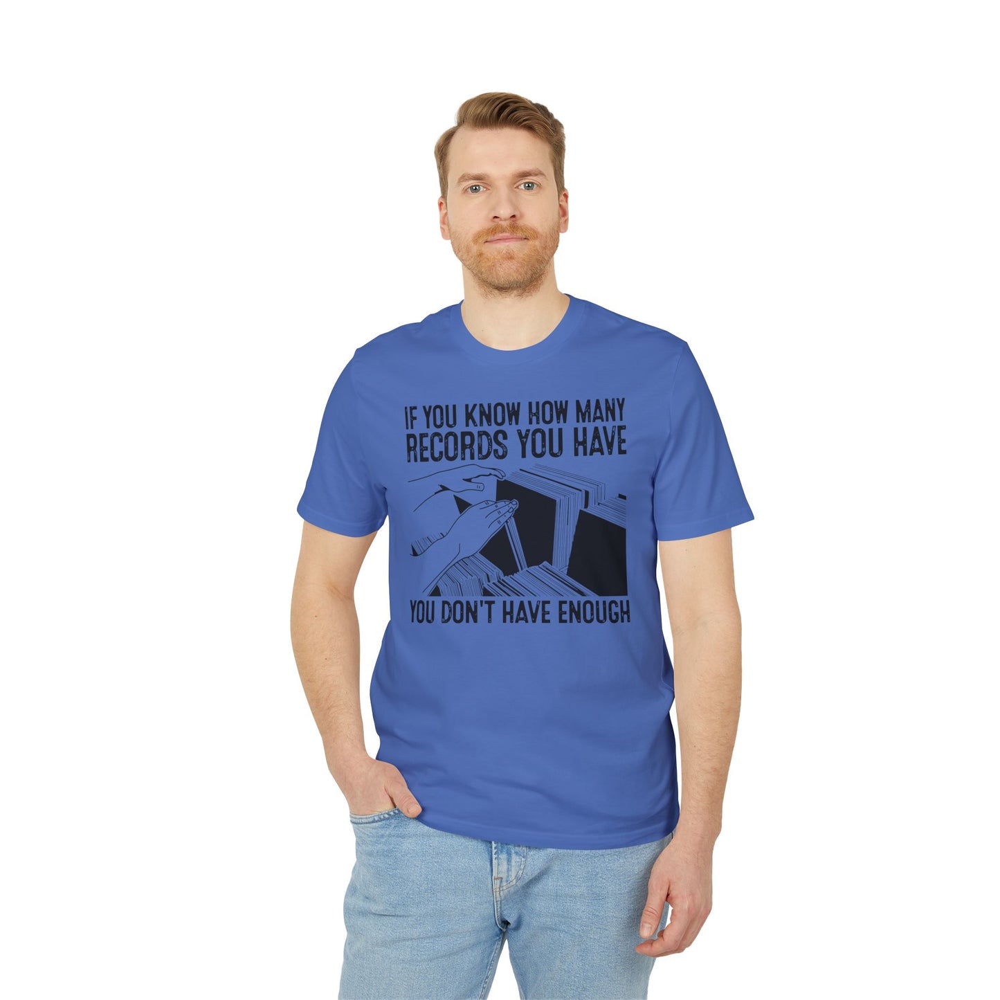 If You Know How Many Records You Have T Shirt (Premium Organic) | (ref: UK)