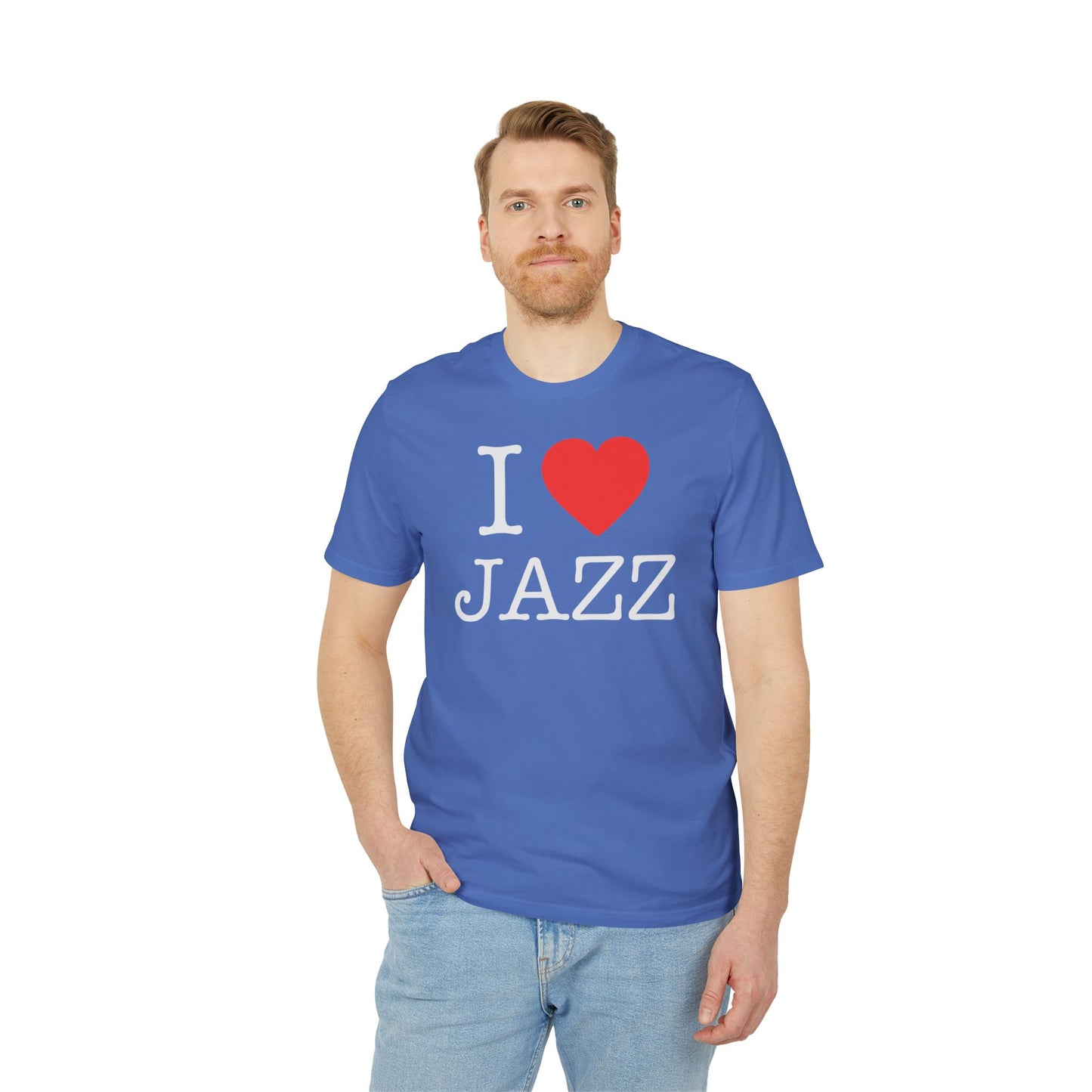 I Love Jazz T Shirt (Premium Organic) | (ref: UK)