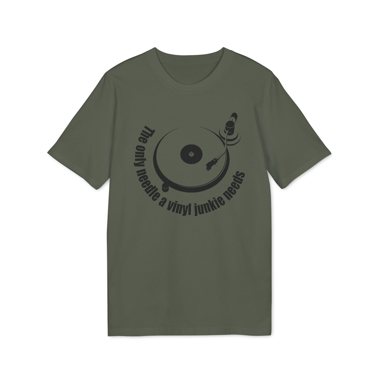 The Only Needle A Vinyl Junkie Needs T Shirt (Premium Organic) | (ref: UK)