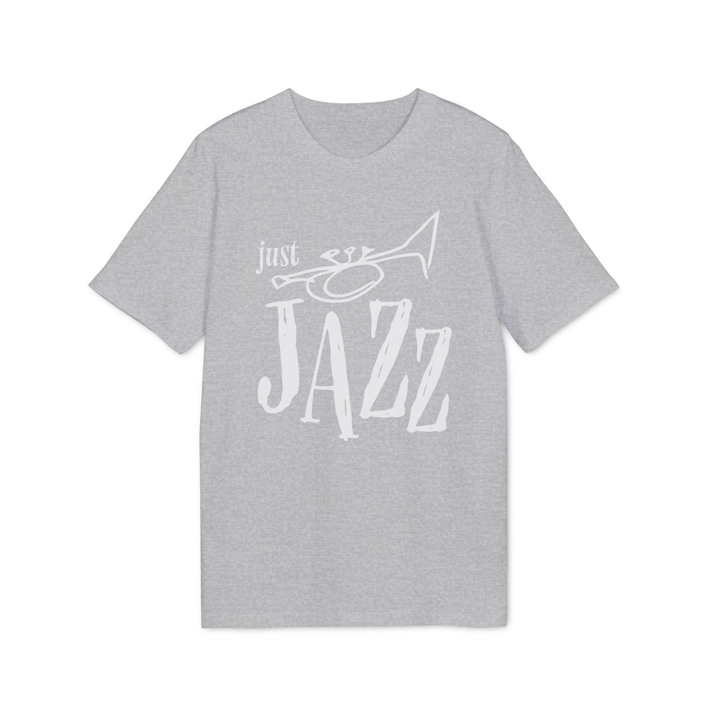 Just Jazz T Shirt (Premium Organic) | (ref: UK)