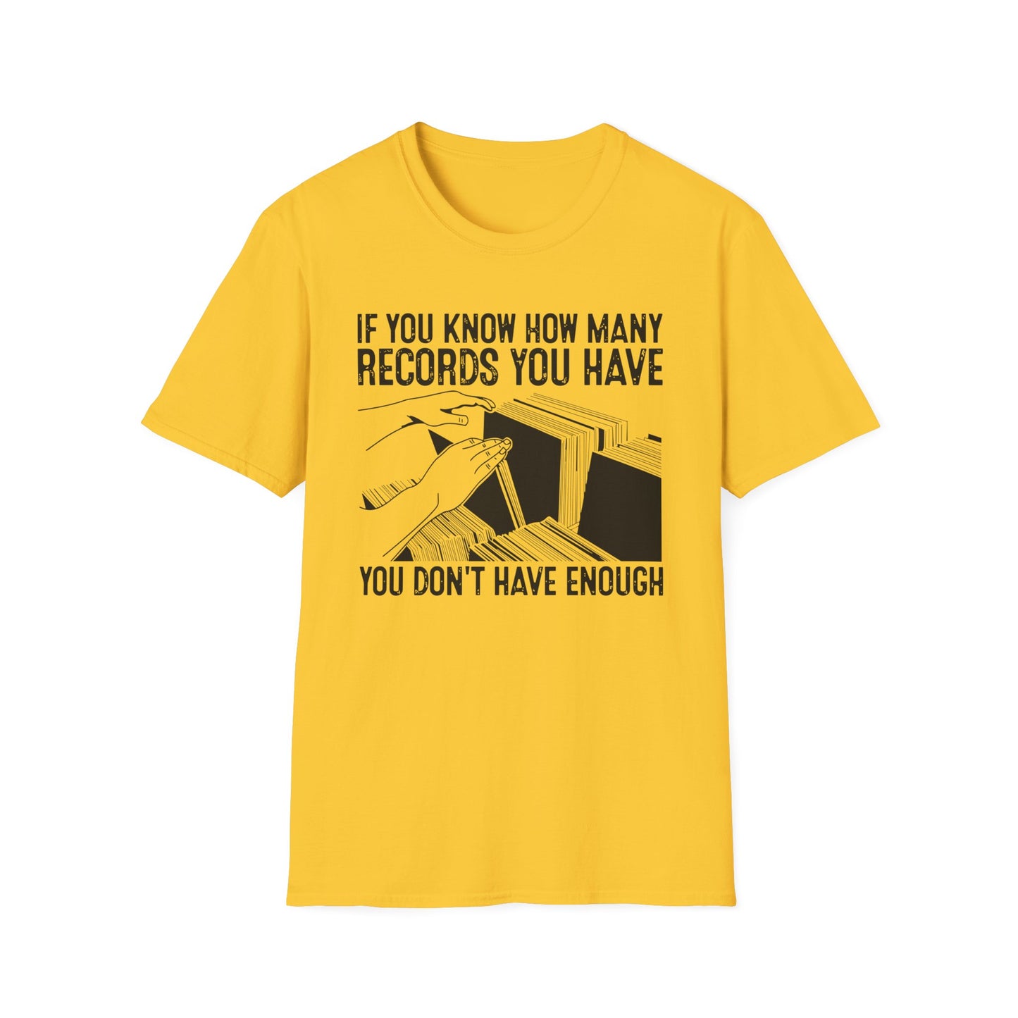 If You Know How Many Records You Have T Shirt | (ref: UK)